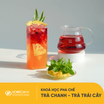 Khóa Học Pha Chế Trà Chanh - Trà Trái Cây